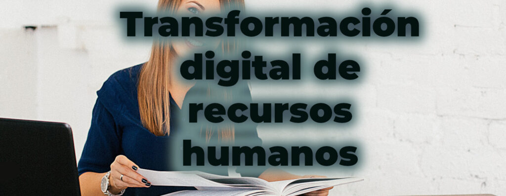 transformación digital de recursos humanos