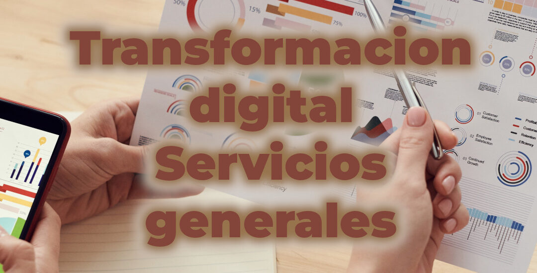 transformación digital servicios generales